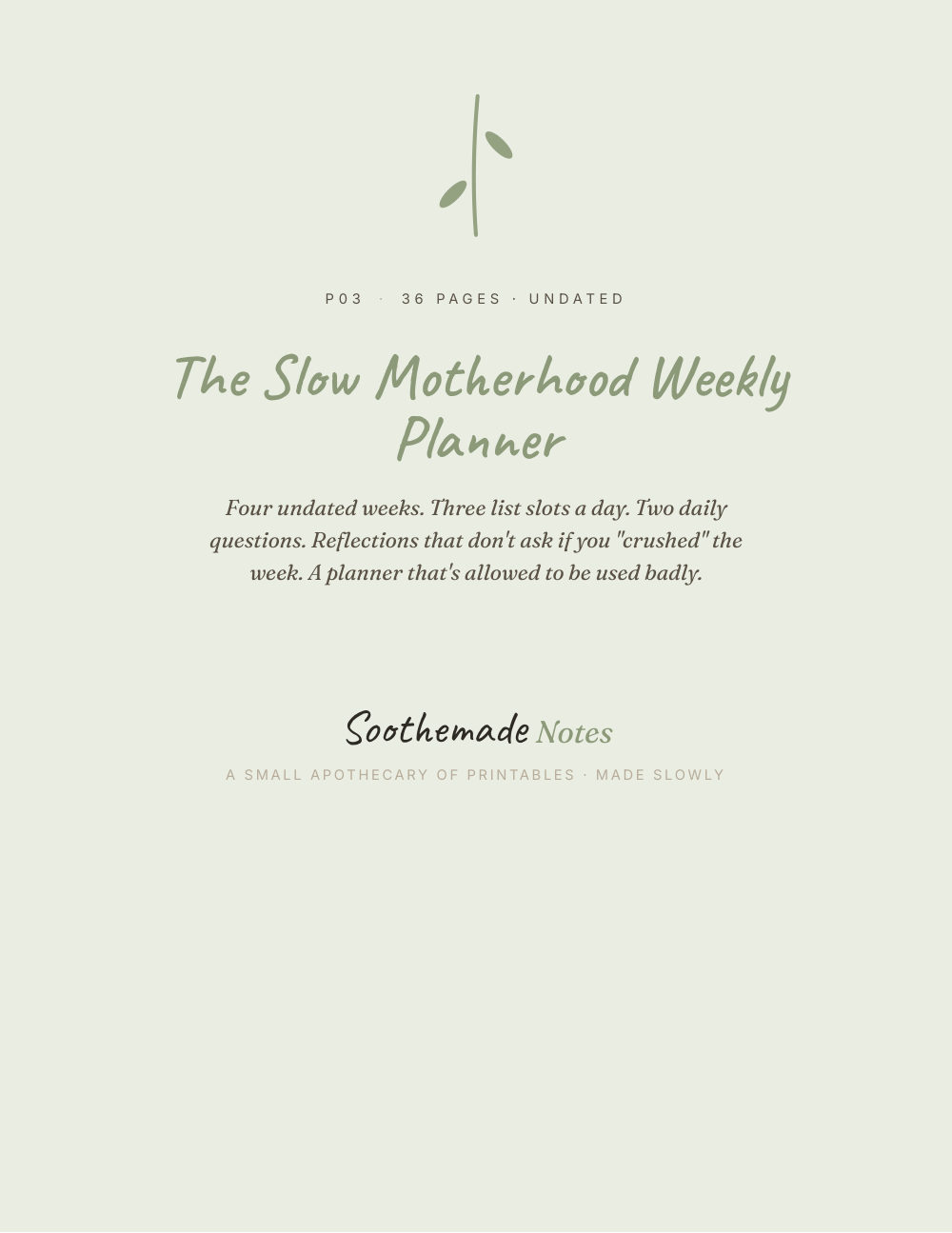 Cover page of Slow Motherhood Planner: An Undated Weekly Planner for Tired Moms