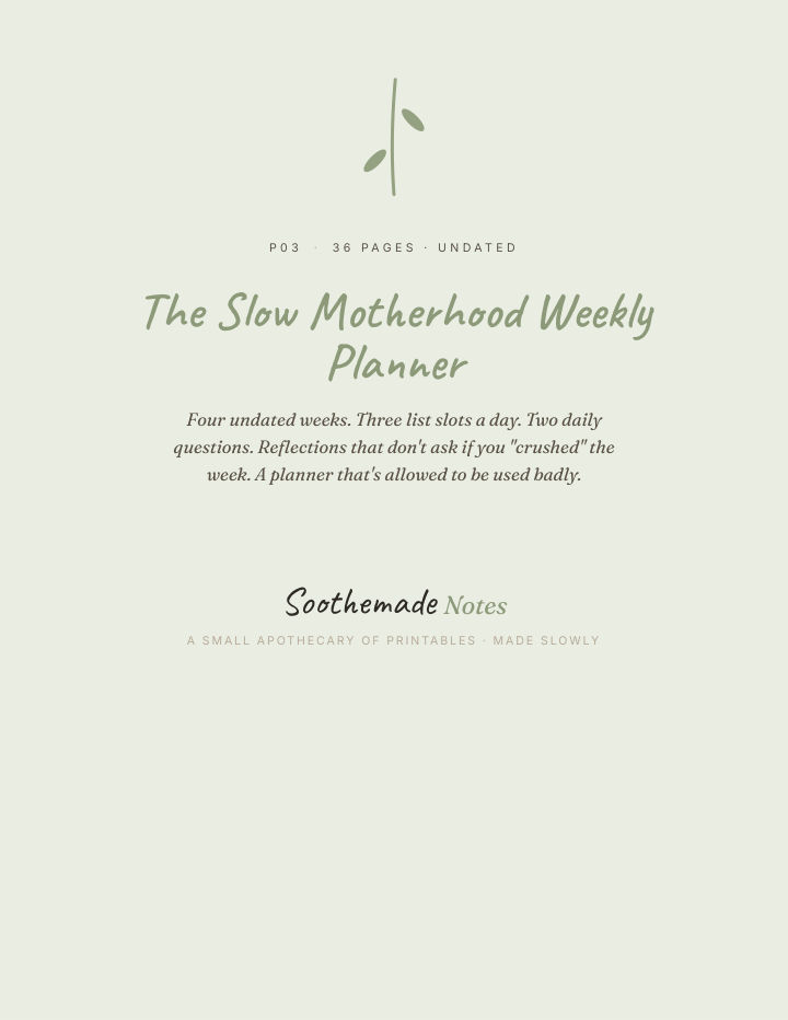 Page 1 of Slow Motherhood Planner: An Undated Weekly Planner for Tired Moms