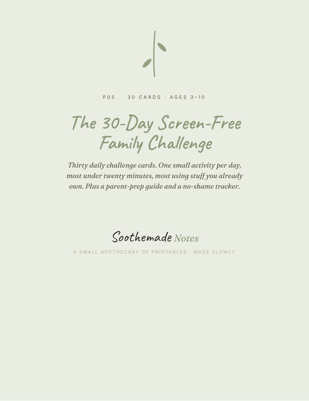 Cover page of Screen-Free Activities for Kids 3 to 10: 30 Printable Activity Cards and a Tracker. For the Quiet Month.