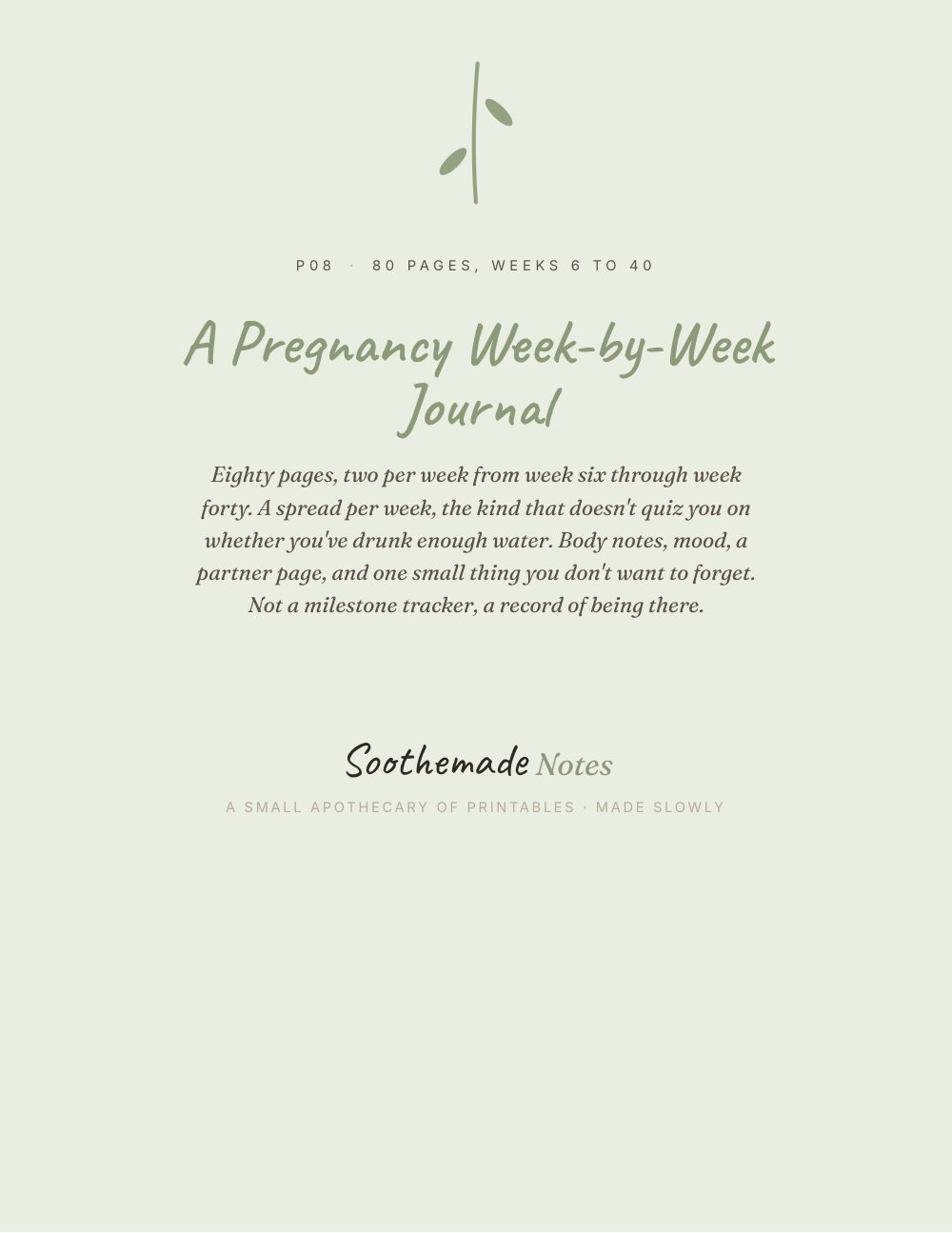 Cover page of Pregnancy Journal Week by Week: a record of being there, weeks 6 to 40